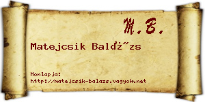 Matejcsik Balázs névjegykártya